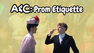 A&C's Guide to Proper Prom Etiquette