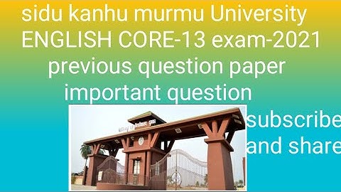 SKMU/SEM-6/ English/ core-13 exam- 2021/ previous question paper