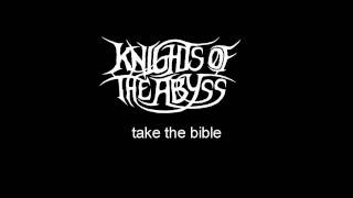 Watch Knights Of The Abyss Hell Bent video