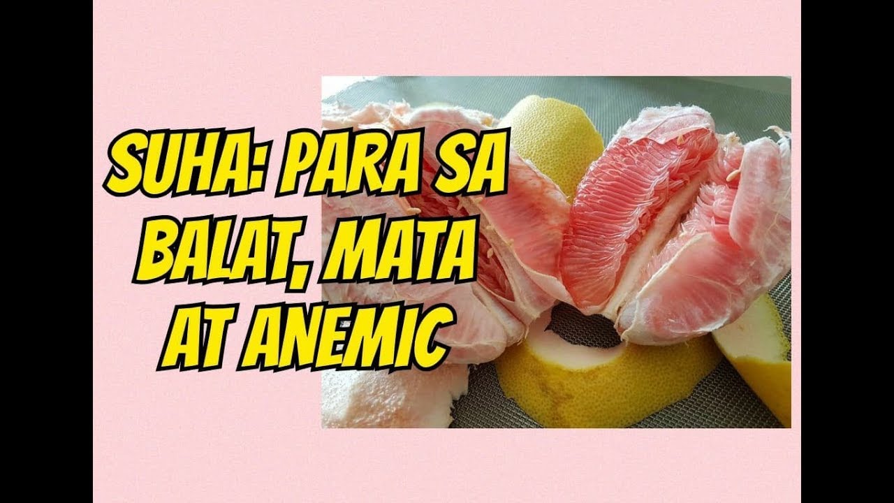 Grapefruit: For The Skin, Eyes And Anemia - By Doc Willie Ong