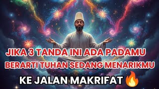Download Lagu Rahasia Makrifat 🕊️Jika 3 Tanda Ini Ada Padamu, Berarti Tuhan Sedang Menarikmu ke Jalan Makrifat MP3