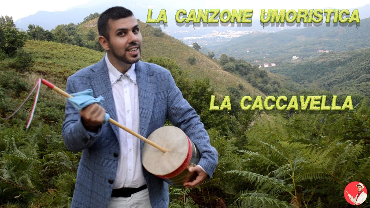 La Canzone Umoristica - La Caccavella - YouTube