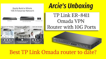 UB34: TP Link ER-8411 Omada VPN Router with 10G Ports
