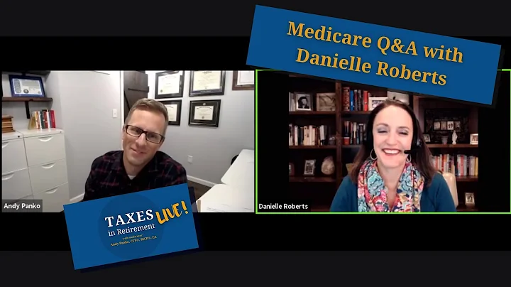 Medicare Q & A with Danielle Roberts