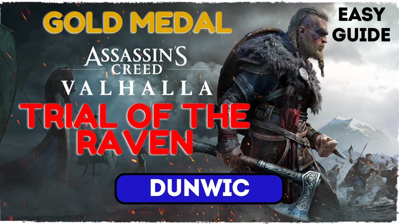 Dunwic - TRIAL OF THE RAVEN Mastery- How To Get GOLD Easily: AC Valhalla