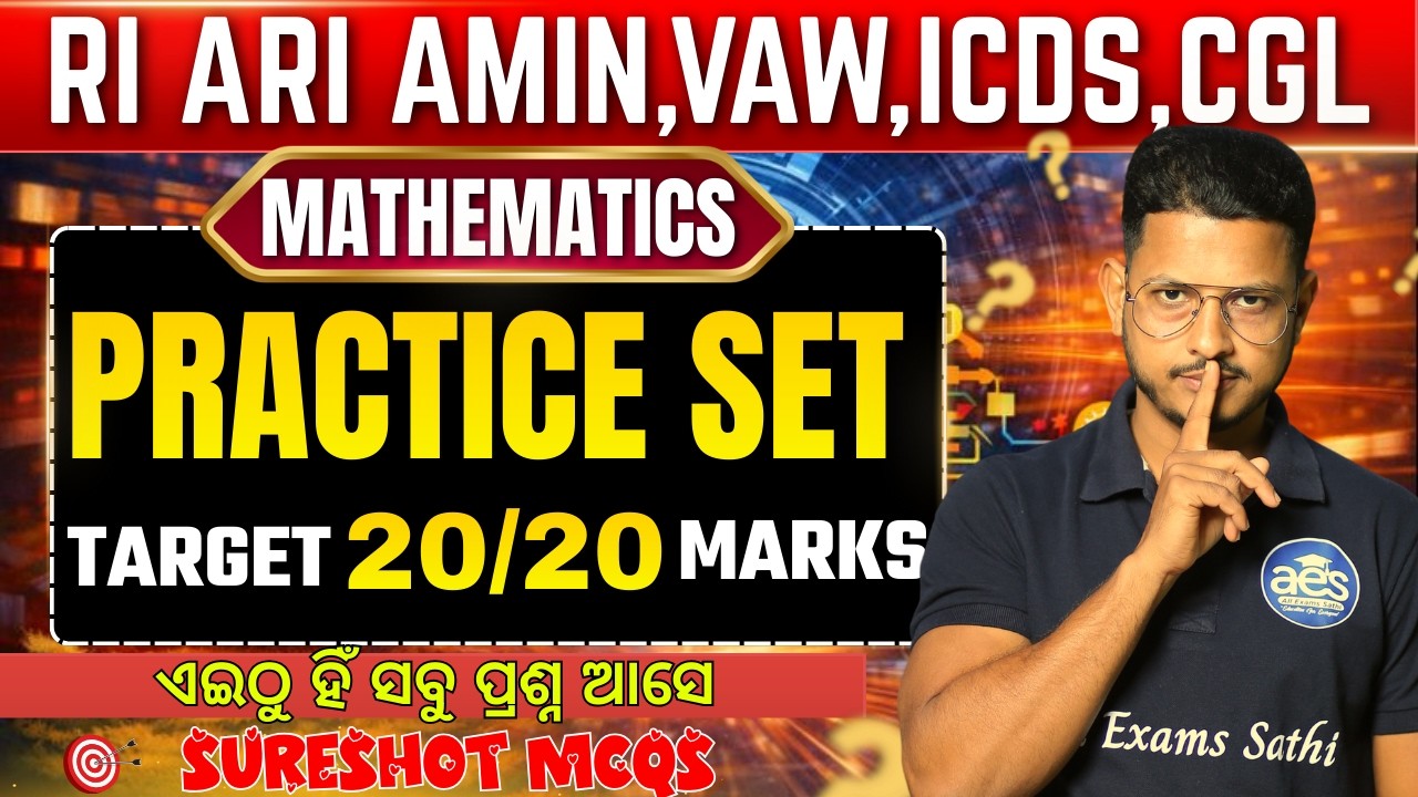 Math Practise Set - 2🔥 | 100 Most Important Questions | OSSSC | OPSC | OSSC By Manas Sir