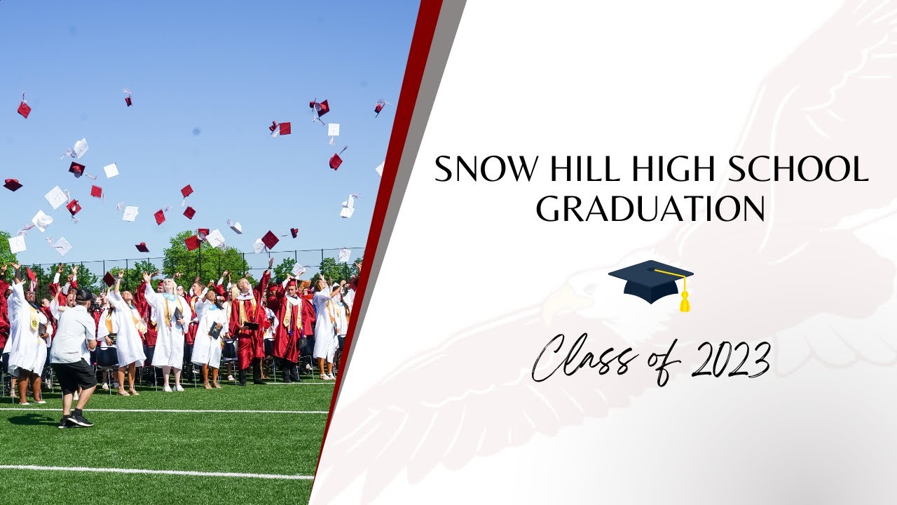 Snow Hill High School 2023 Graduation YouTube