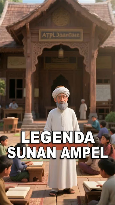LEGENDA SUNAN AMPEL 🌙 WALI SONGO YANG BIJAKSANA #short #sunanampel #walisongo #kisahlegenda