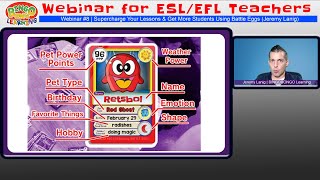 Supercharge Lessons & Get More Students With Battle Eggs | EFL/ESL Webinar | BINGOBONGO Learning