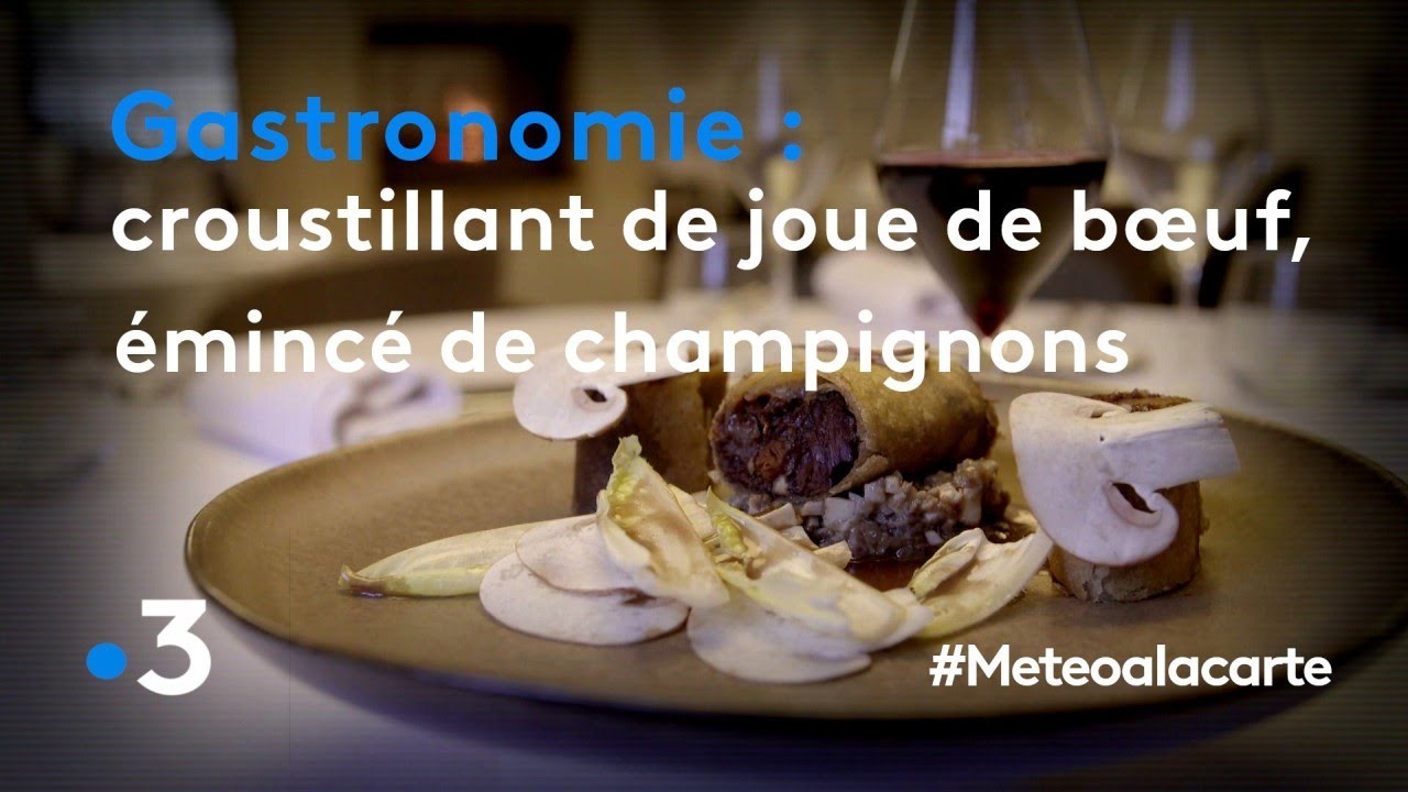 Gastronomie Croustillant De Joue De Bœuf émincé De Champignons Météo à La Carte