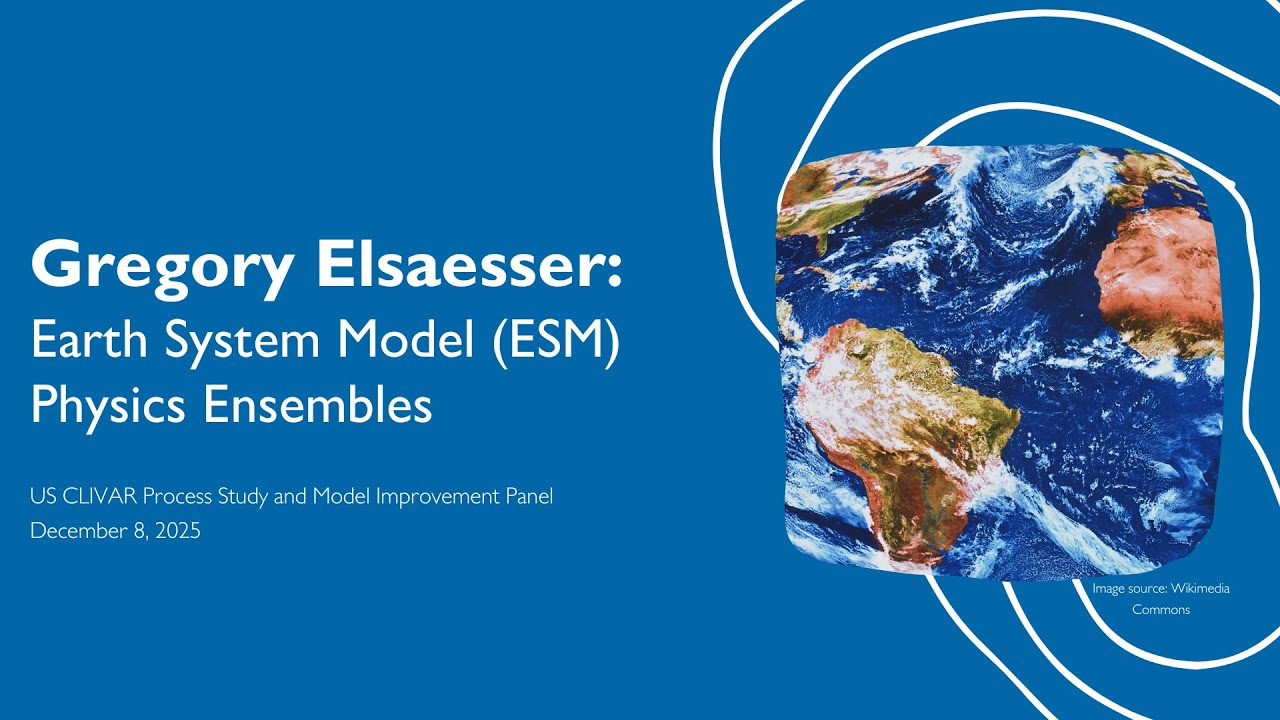 Earth System Model (ESM) Physics Ensembles - YouTube