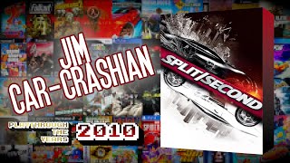 Split/Second - 2010 [Playthrough the Years] Net Worth