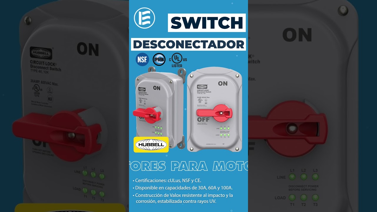 DESCONECTIVOS HUBBELL SERIES HBDS DE 30,60 Y 100A - EECOL