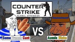 Aussie Bloke argues with some French Drongo (CS:GO Shitpost)