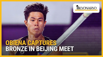Obiena captures bronze in Beijing meet | The Daily Dish