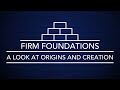 Firm Foundations | Week 1 | Pastor John Figgs