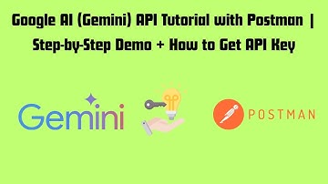 Google AI (Gemini) API Tutorial with Postman | Step-by-Step Demo + How to Get API Key