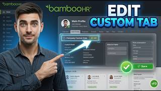 Edit Company Custom Tab In BambooHR [Shortcut]