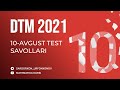 DTM 2021 Matematika 10-Avgust imtihon kuni tushgan va tarqalgan test savollari