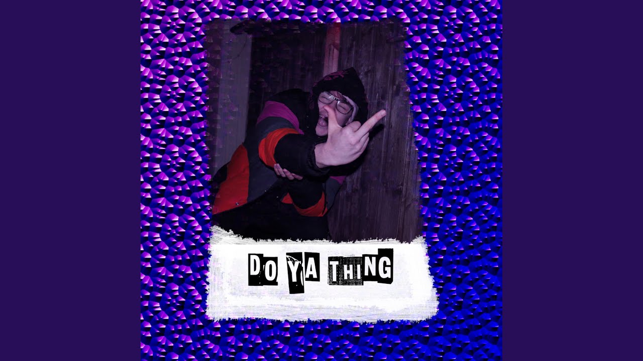 Do Ya Thing