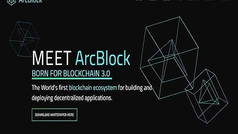ArcBlock - Blockchain 3.0 - Powerful Team and very potential