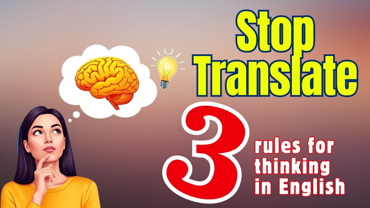 3 правила мышления на английском языке | Подкаст на английском языке | Улучшите свои навыки аудир...
