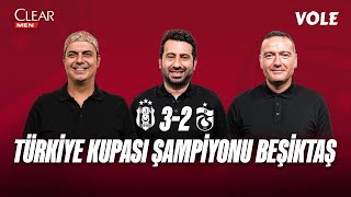 Beşiktaş  Trabzonspor Maç Sonu | Ali Ece, Mustafa Demirtaş, Emek Ege | KUPA ÖZEL
