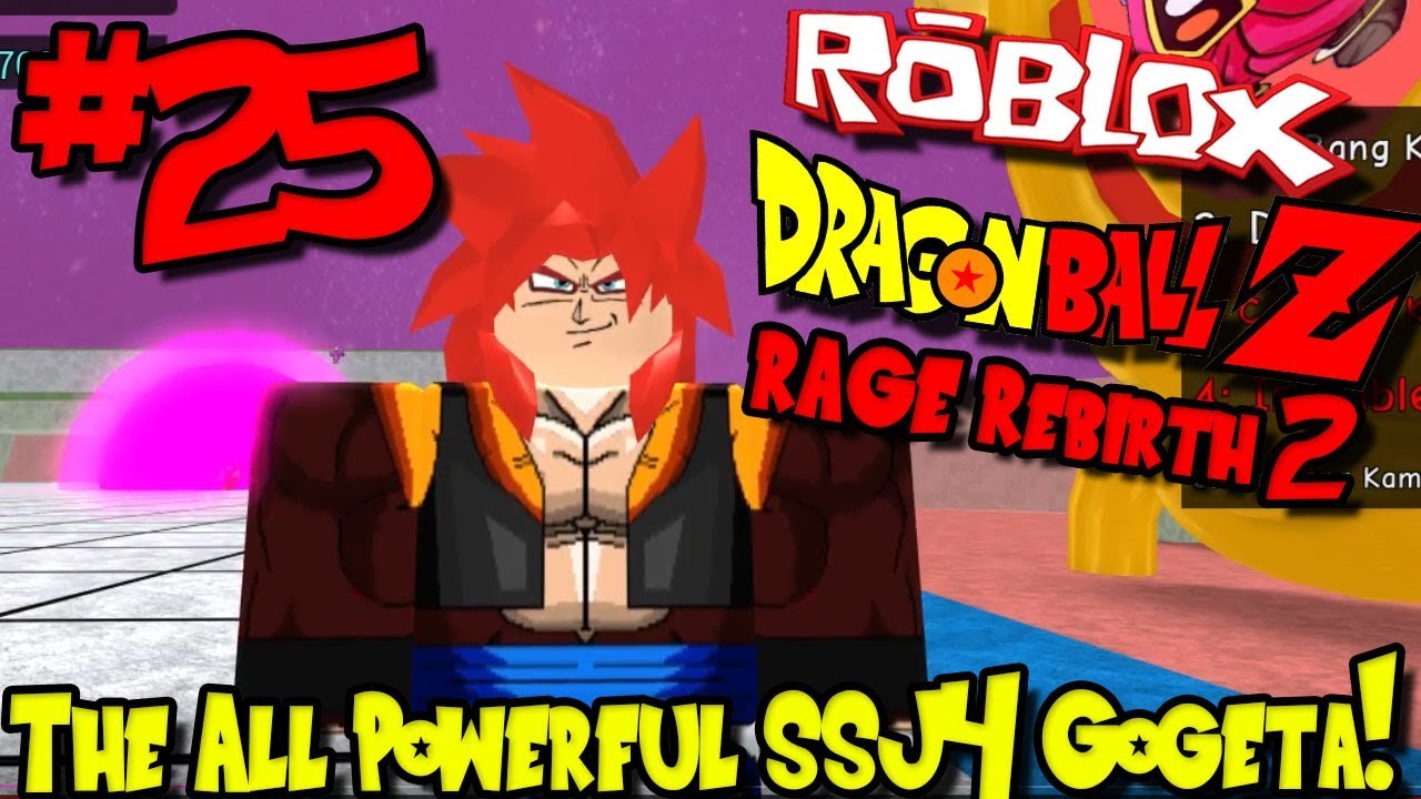 The All Powerful Ssj4 Gogeta Roblox Dragon Ball Rage Rebirth 2 Episode 25 Youtube - roblox gogeta shirt id