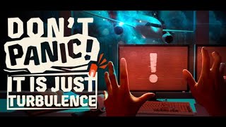Launching Tomorrow: Don't Panic! It is Just Turbulence