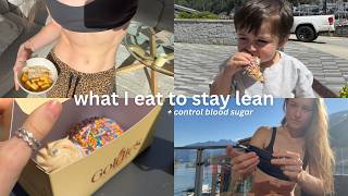 What I eat to stay skinny and control blood sugar (high protein, clean eating + bikini body ready)