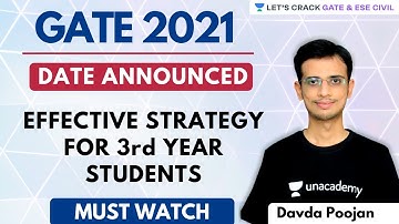 Effective Strategy for 3rd year Students | For GATE 2021 | GATE/ESE 2021 Exam | Davda Pooja