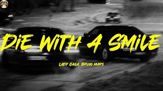 Die With A Smile - Lady Gaga, Bruno Mars Lyrics Ava Max, Clean Bandit,