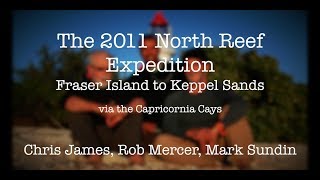 North Reef Expedition 2011