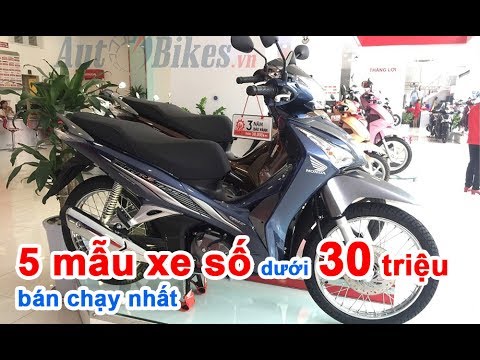 Top 5 xe số dưới 30 triệu đáng mua nhất