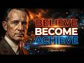 You Become What You Repeatedly Believe | Reprogram Your Mind for Success #napoleonhill #successminds