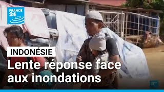 Indonésie : Après Les Inondations, Les Habitants De Sumatra Face Aux Pénuries • France 24