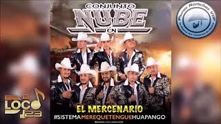 Conjunto Nube - El Mercenario | 2018 *