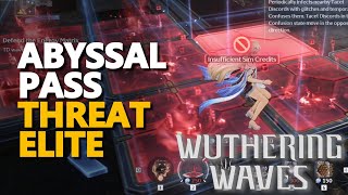 Abyssal Pass Threat Elite Wuthering Waves