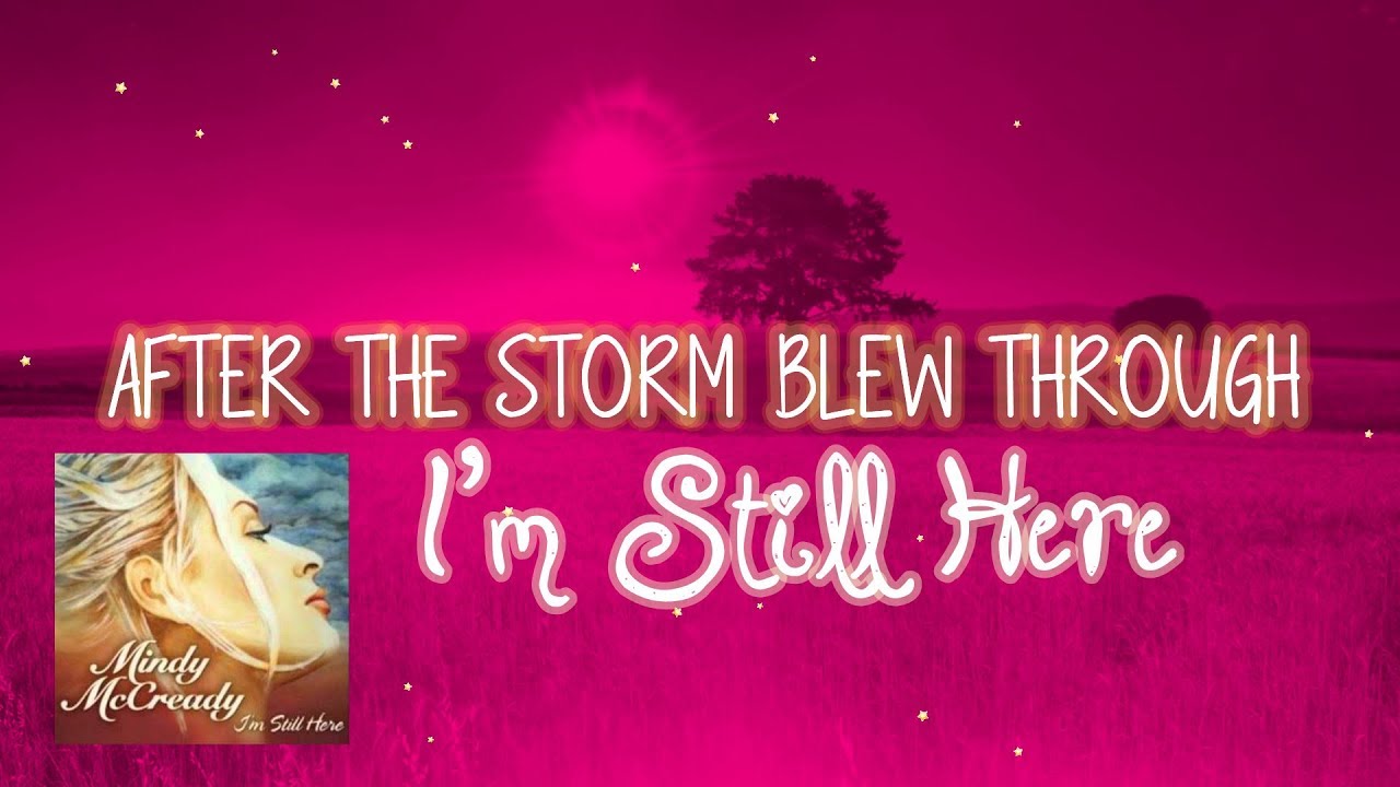 Mindy McCready - I'm Still Here (Lyrics), 2010 - YouTube
