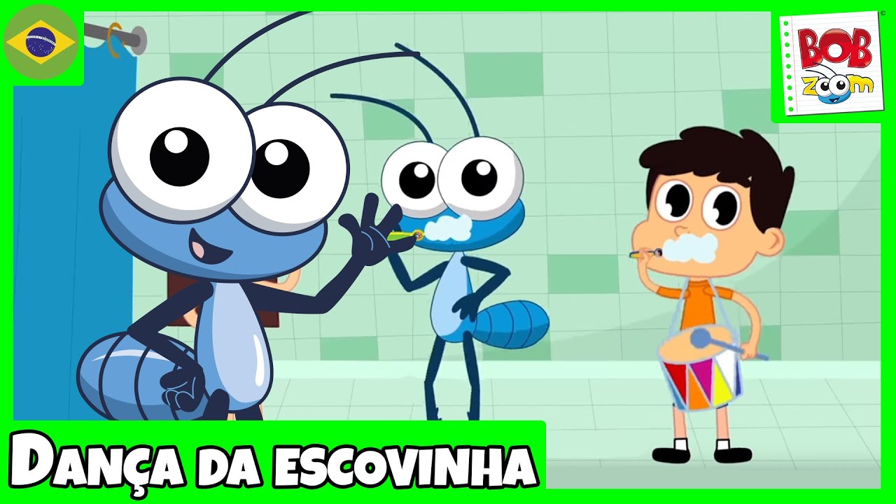 Dança da Escovinha - Bob Zoom - Video Infantil Musical Oficial 