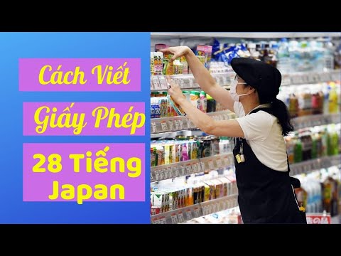 Video Xin Giấy Phép Làm 28 Tiếng Cho Visa Gia Đình Tại Nhật... - YouTube