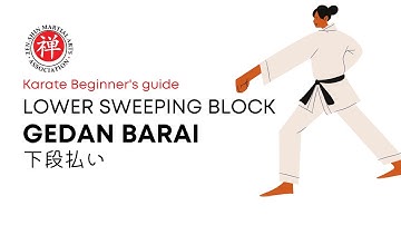 Karate Beginners Guide: Lower Sweeping Block (Gedan Barai)