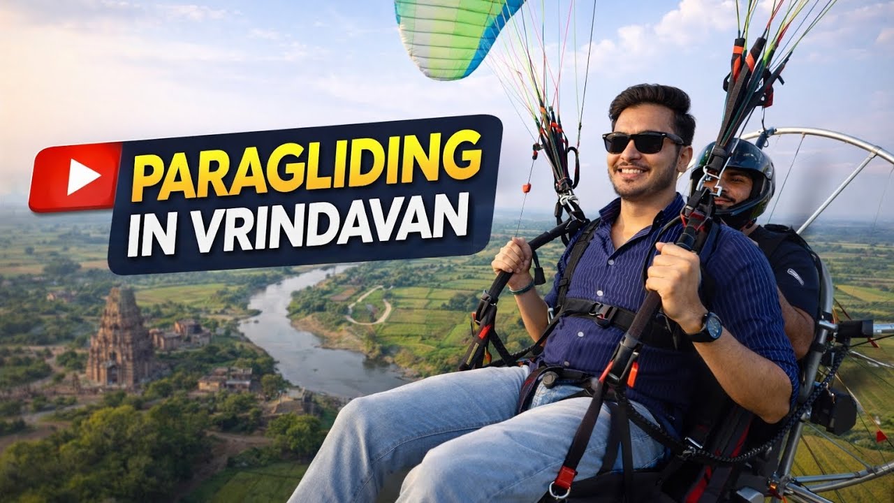 PARAGLIDING IN VRINDAVAN 🏝️✈️