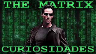 Curiosidades 'The Matrix'  (1999)