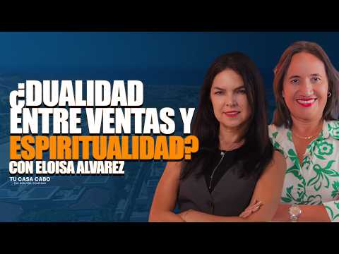 Ventas y espiritualidad, episodio del Tu Casa Cabo Podcast con Yolanda Ramos