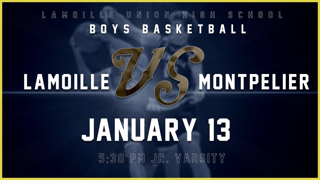 Lamoille vs Montpelier - JV High School Boys Basketball 🏀 1/13/26 - GMATV