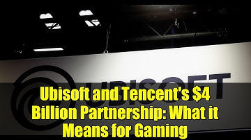 Ubisoft and Tencent