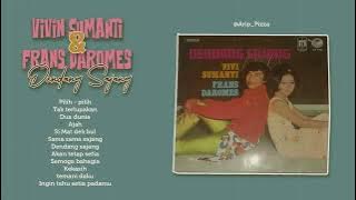 VIVI SUMANTI & FRANS DAROMES   - DENDANG SAJANG [full album]