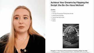 Achieve Your Dreams by Flipping the Script: the Be-Do-Have Method