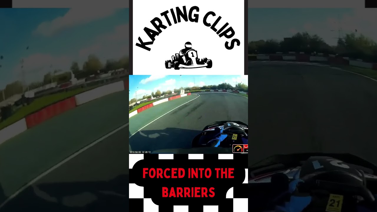 Pushed into the Barriers - Karting Clips